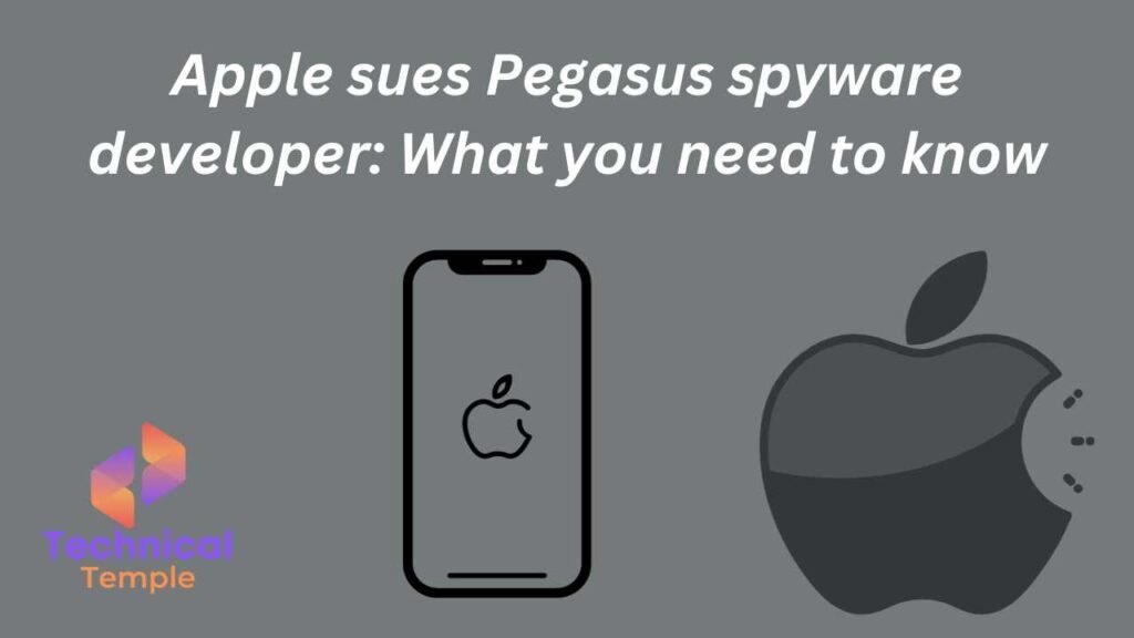 Apple sues Pegasus spyware