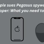 Apple sues Pegasus spyware