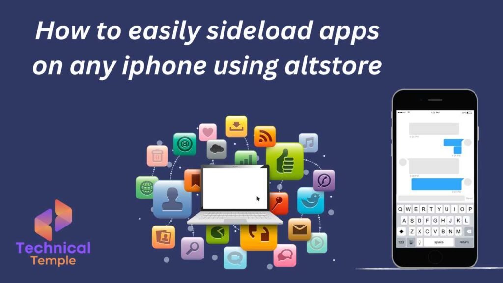 How to easily sideload apps on any iphone using altstore