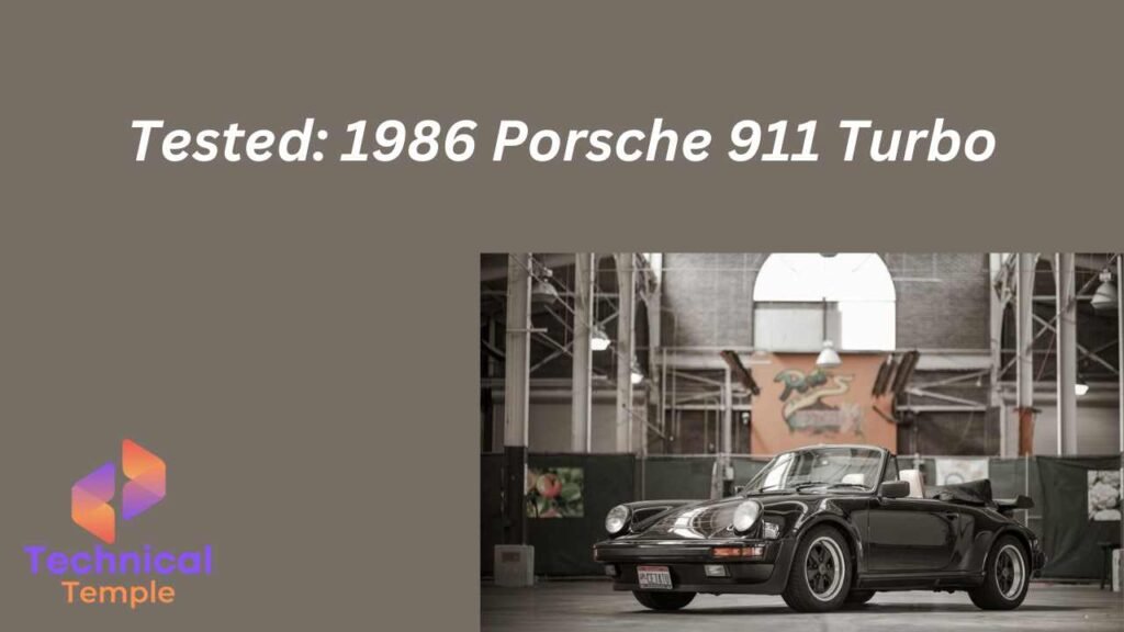 Tested: 1986 Porsche 911 Turbo