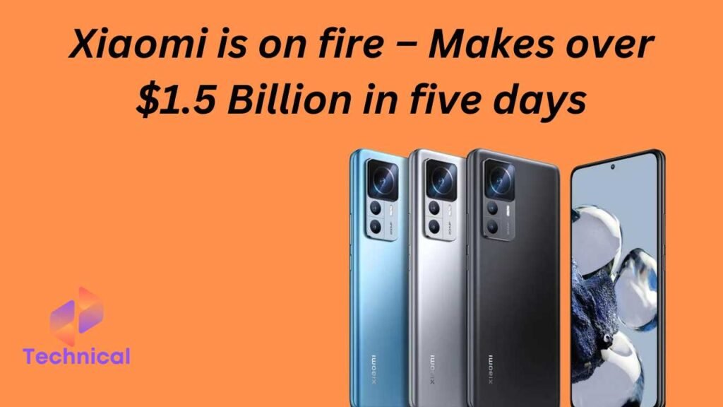 Xiaomi is on fire – Makes over $1.5 Billion in five days